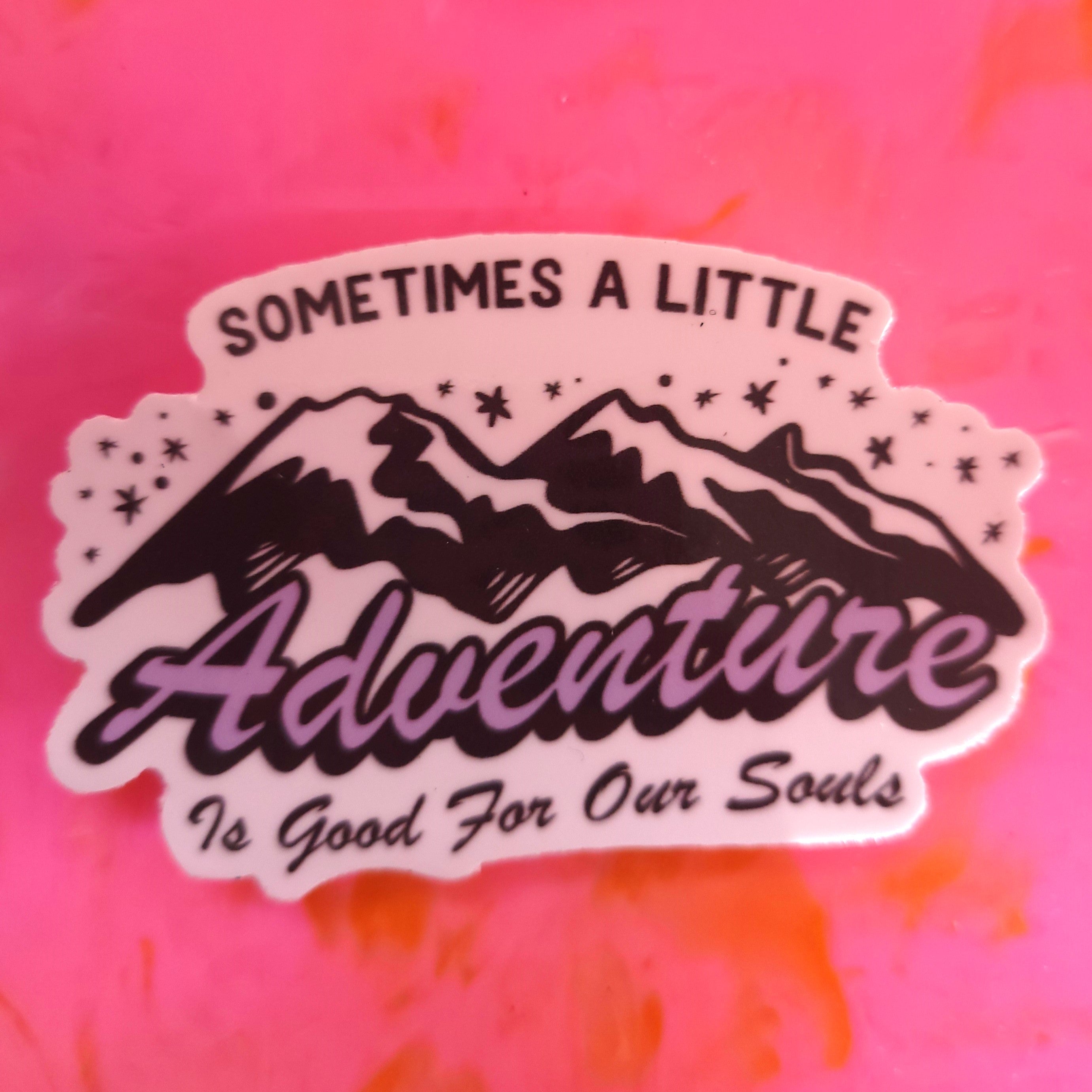 "...A Little Adventure..." Sticker