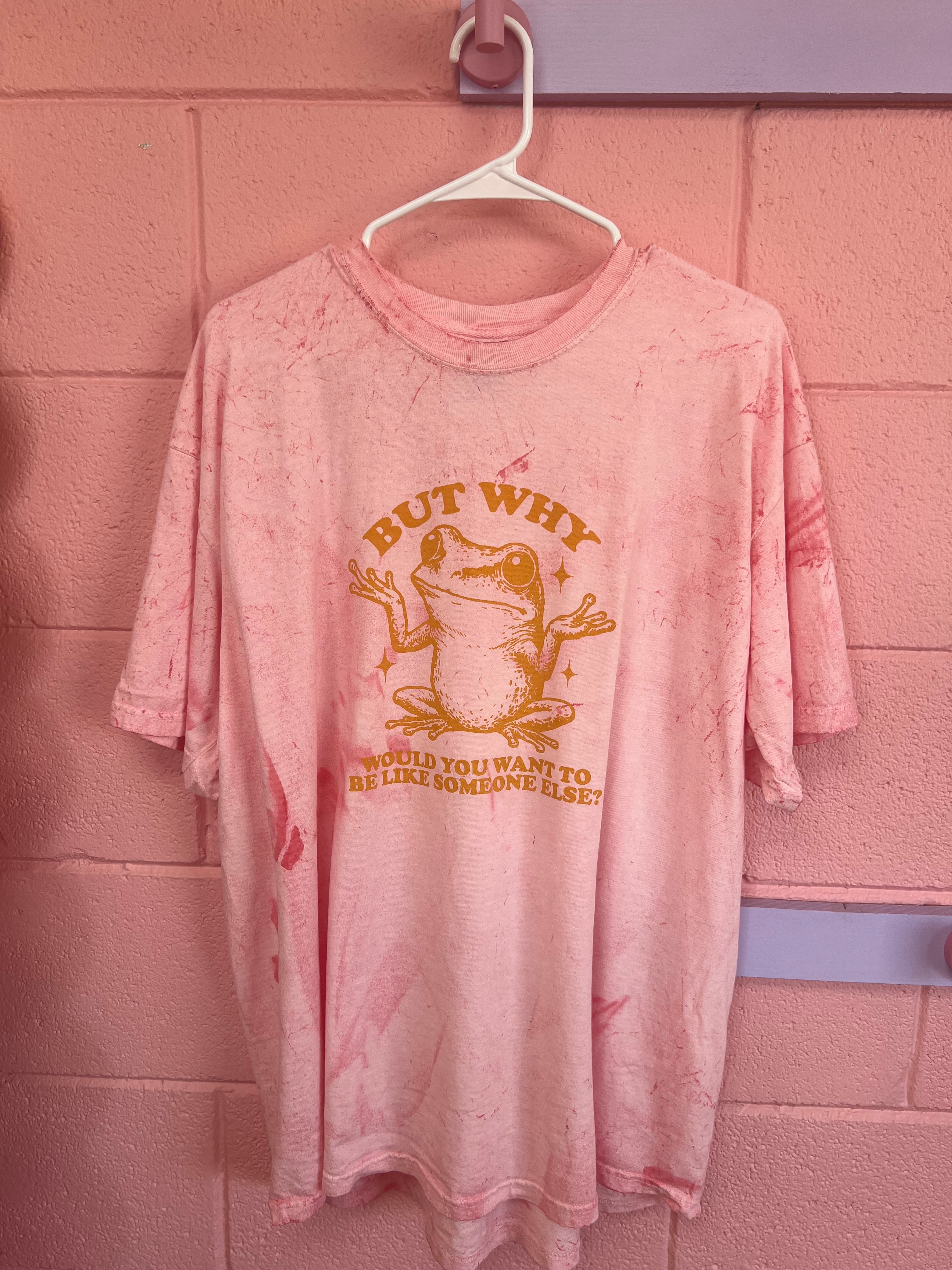 “But Why Would You Want To Be Like Someone Else” Screen-Printed Shirts & Crewnecks